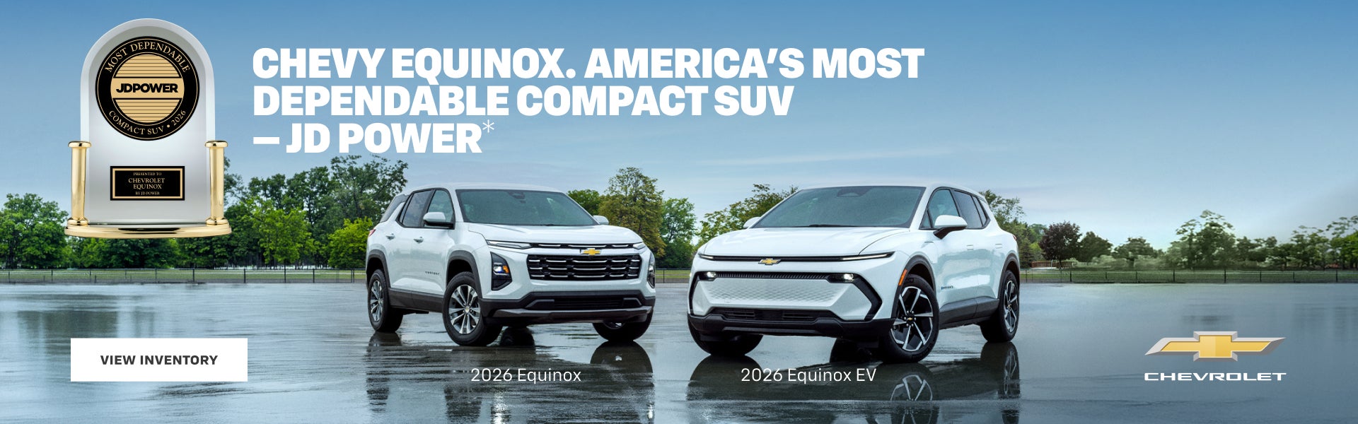 Chevy Equinox. America's Most Dependable Compact SUV -JD Power